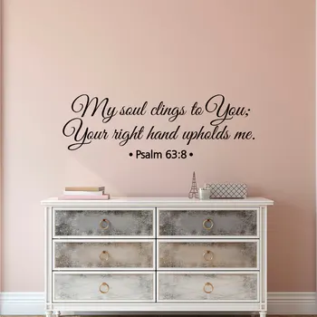 Kutsal Ayet Duvar Çıkartması Vinil Mezmur 63 Ruh Tutunur Benim Tırnak:8 Çıkarılabilir İncil Oturma Odası Duvar Çıkartmaları DİY ArtSYY720